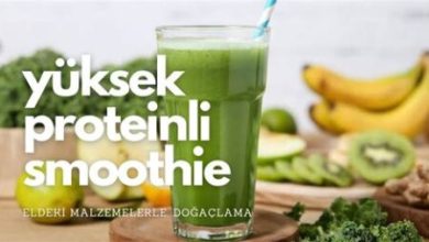 Yüksek Proteinli Smoothie Tarifleri